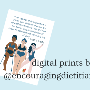 On a light blue background is the digital art print of three different bodies and a quote by Audre Lorde discussing how freedom is only had when all are free.
